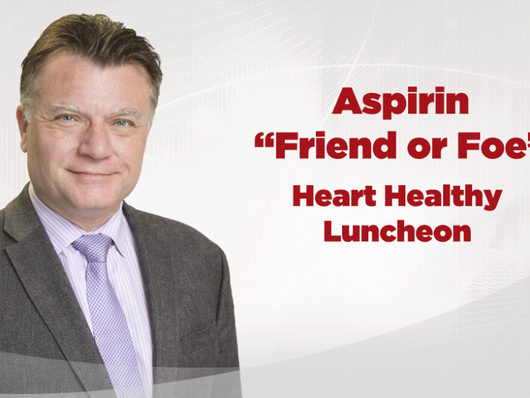 SECOND Heart Healthy Luncheon with Dr. Tomasz Swierkosz, MD