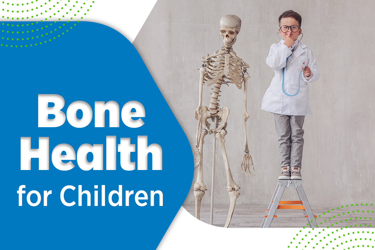 Bone Health for Children