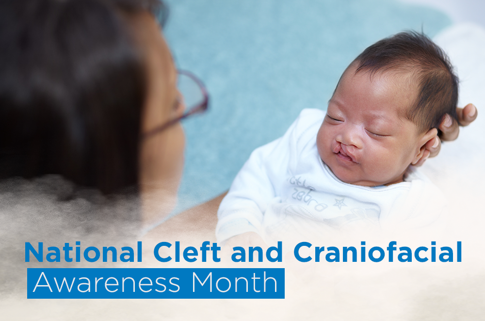 National Cleft and Craniofacial Awareness Month