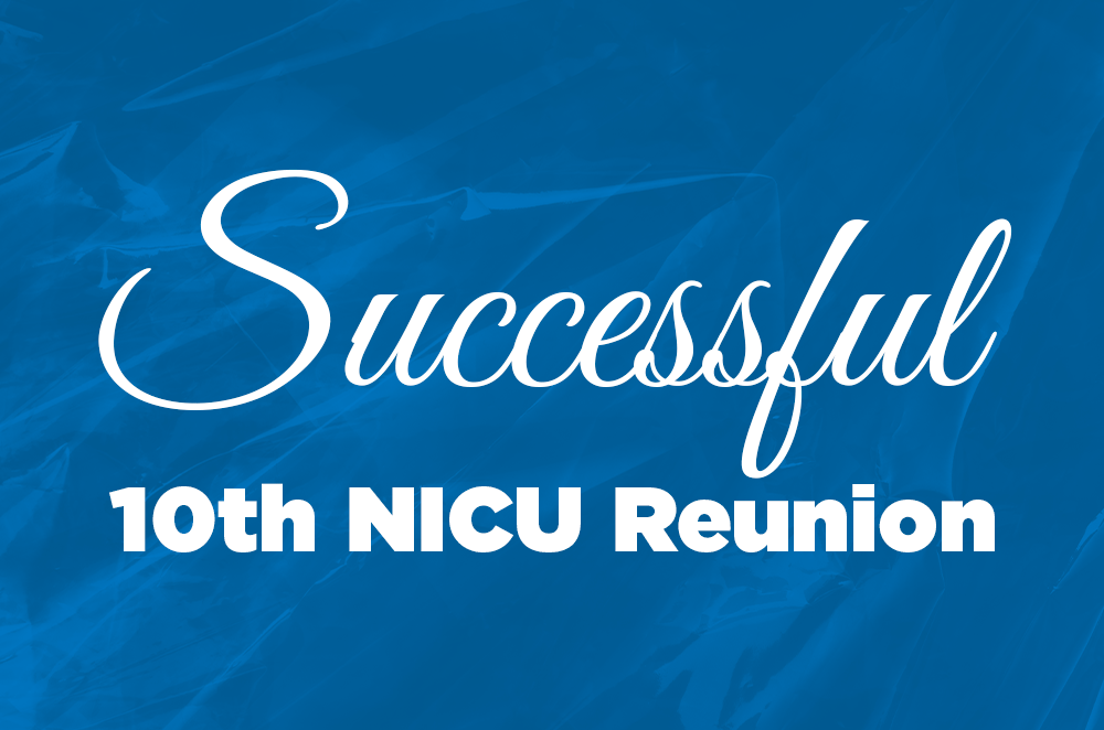 Successful 10th Annual NICU Reunion!