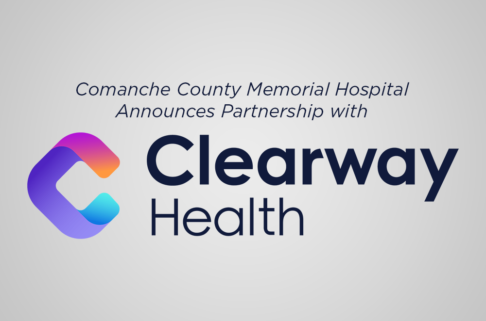 Comanche County Memorial Hospital Announces Partnership with Clearway Health
