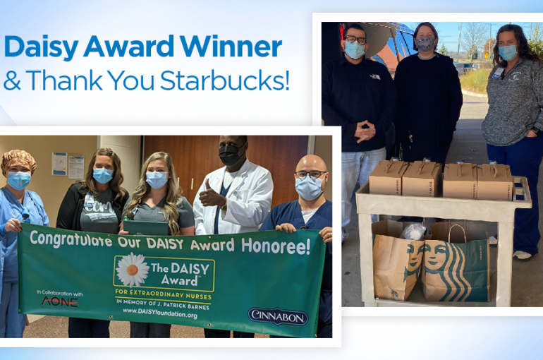 Daisy Award Winner & Thank You Starbucks!